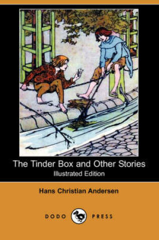 Cover of The Tinder Box and Other Stories(Dodo Press)