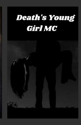 Book cover for Death's Young Girl MC