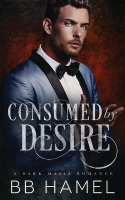Book cover for Consumed by Desire
