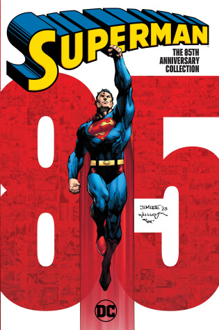 Cover of Superman: The 85th Anniversary Collection
