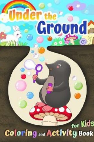 Cover of Under the Ground