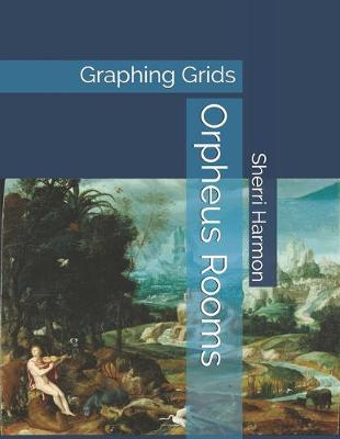 Cover of Orpheus Rooms
