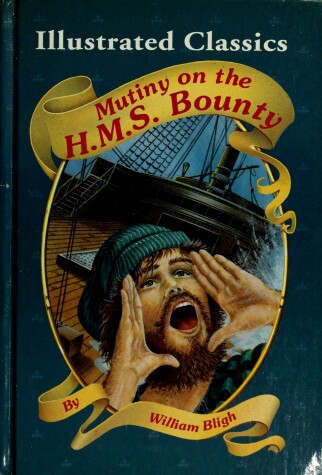 Book cover for The Mutiny on the H. M. S. Bounty