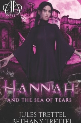 Cover of Hannah and the Sea of Tears