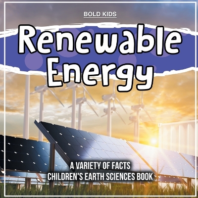 Book cover for Renewable Energy 5th Grade Children's Earth Sciences Book