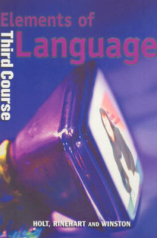 Cover of Elements of Language, Third Course