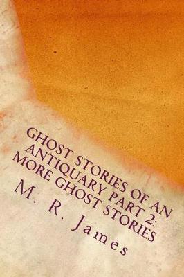 Book cover for Ghost Stories of an Antiquary Part 2