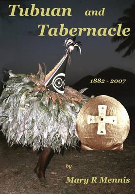 Book cover for Tubuan and Tabernacle, 1882 - 2007