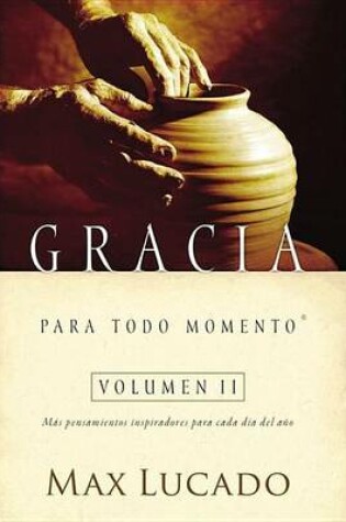 Cover of Gracia Para Todo Momento Volumen II