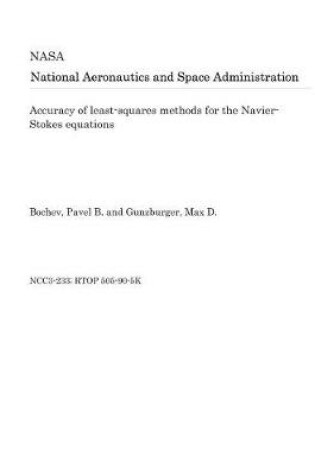 Cover of Accuracy of Least-Squares Methods for the Navier-Stokes Equations