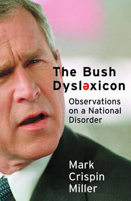 Book cover for The Bush Dyslexicon