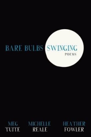 Cover of Bare Bulbs Swinging