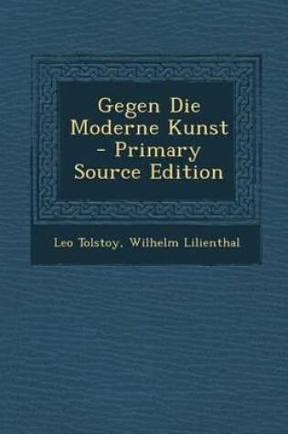 Cover of Gegen Die Moderne Kunst