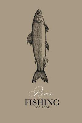 Book cover for River Fishing Log