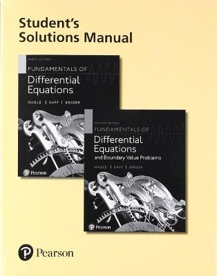 Book cover for Student's Solutions Manual for Fundamentals of Differential Equations and Fundamentals of Differential Equations and Boundary Value Problems