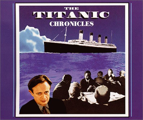 Cover of The Titanic Chronicles