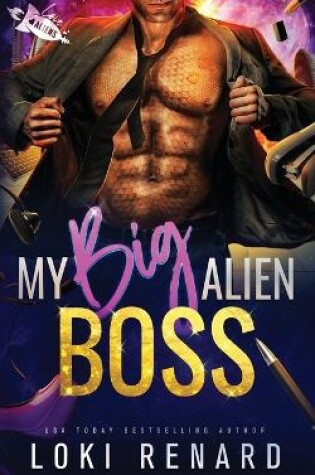 Cover of My Big Alien Boss