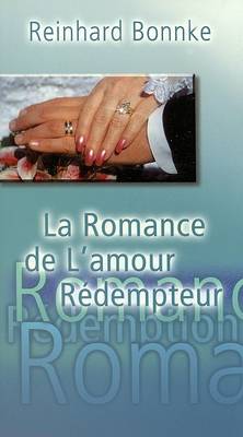 Book cover for La Romance de L'Amour Redempteur