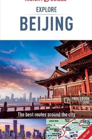 Cover of Insight Guides Explore Beijing (Travel Guide with Free eBook)