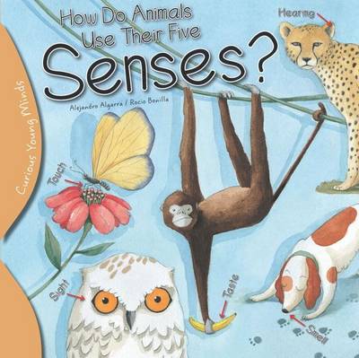 Book cover for How Do Animals Use Their Five Senses?