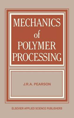 Book cover for Mechanics of Polymer Processing