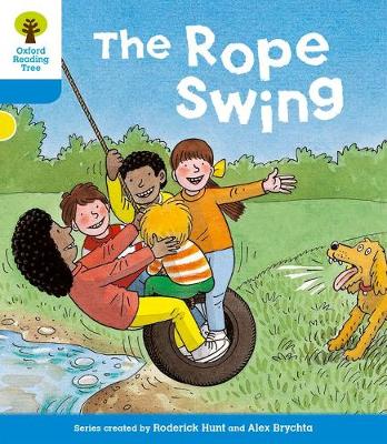 Book cover for Oxford Reading Tree: Level 3: Stories: The Rope Swing