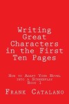 Book cover for Writing Great Characters in the First Ten Pages