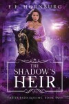 Book cover for The Shadow's Heir