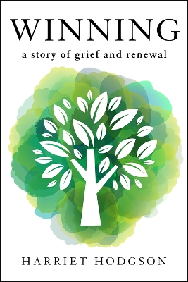 Book cover for Winning: A Story of Grief and Renewal