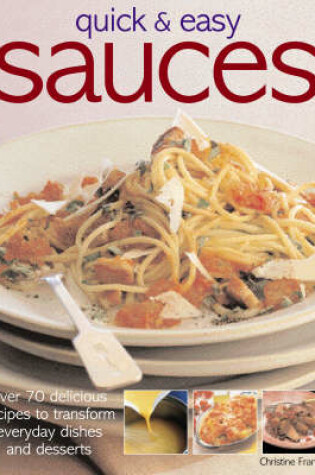 Cover of Quick and Easy Sauces