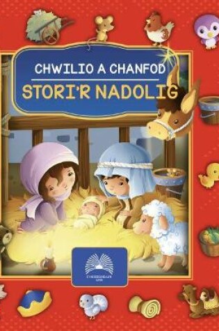 Cover of Chwilio a Chanfod: Stori'r Nadolig