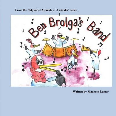 Book cover for Ben Brolga's Band