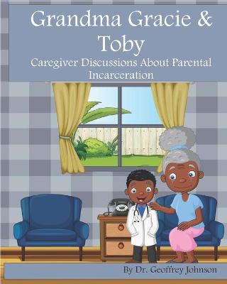 Book cover for Grandma Gracie and Toby