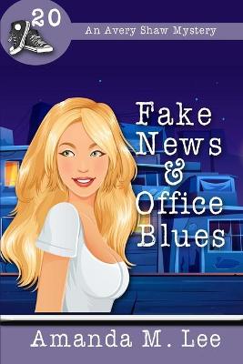Book cover for Fake News & Office Blues
