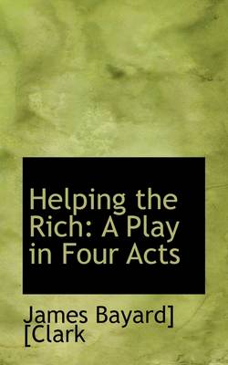 Book cover for Helping the Rich