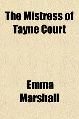 Book cover for The Mistress of Tayne Court