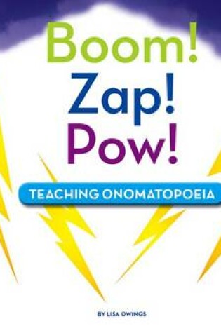 Cover of Boom! Zap! Pow!