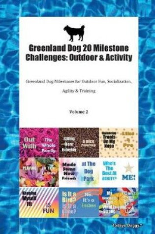 Cover of Greenland Dog 20 Milestone Challenges