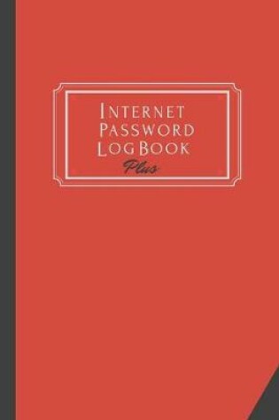 Cover of Internet Password Log Book Plus