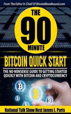 Book cover for The 90 Minute Bitcoin Quick Start