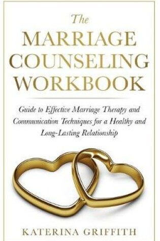 Cover of The Marriage Counseling Workbook