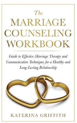 Book cover for The Marriage Counseling Workbook