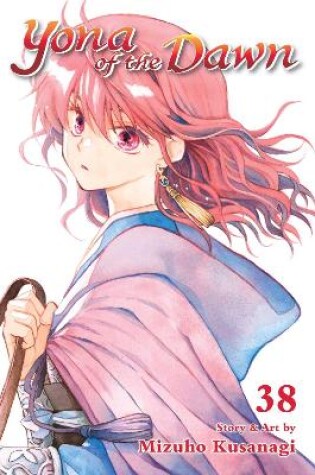 Cover of Yona of the Dawn, Vol. 38