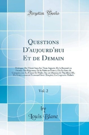 Cover of Questions d'Aujourd'hui Et de Demain, Vol. 2