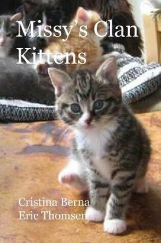 Cover of Missy's Clan - Kittens