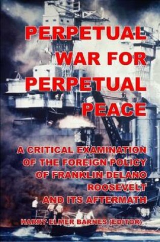 Cover of Perpetual War for Perpetual Peace