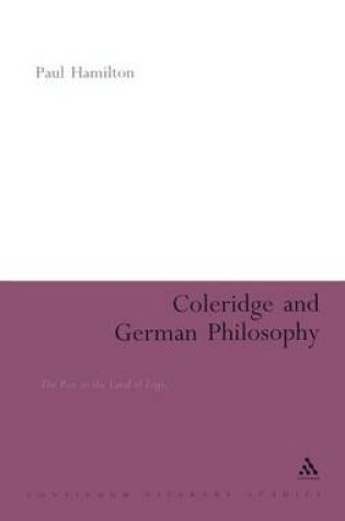 Cover of Coleridge and German Philosophy