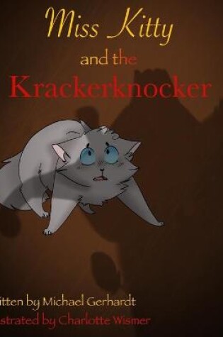 Cover of Miss Kitty and the KrackerKnocker