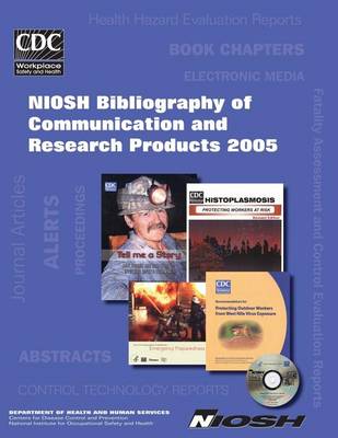 Book cover for Niosh Bibliography of Communication and Research Products