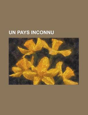 Book cover for Un Pays Inconnu